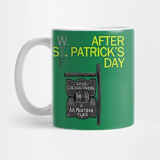 After St. Patrick's Day Mug